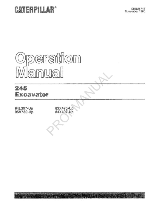 Caterpillar 245 Excavator Operators Maintenance Manual SEBU5748