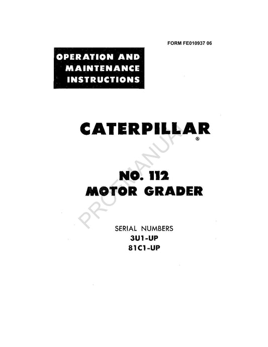 Manuel d'entretien de l'opérateur de la niveleuse Caterpillar 112 3U1-Up 81C1-Up