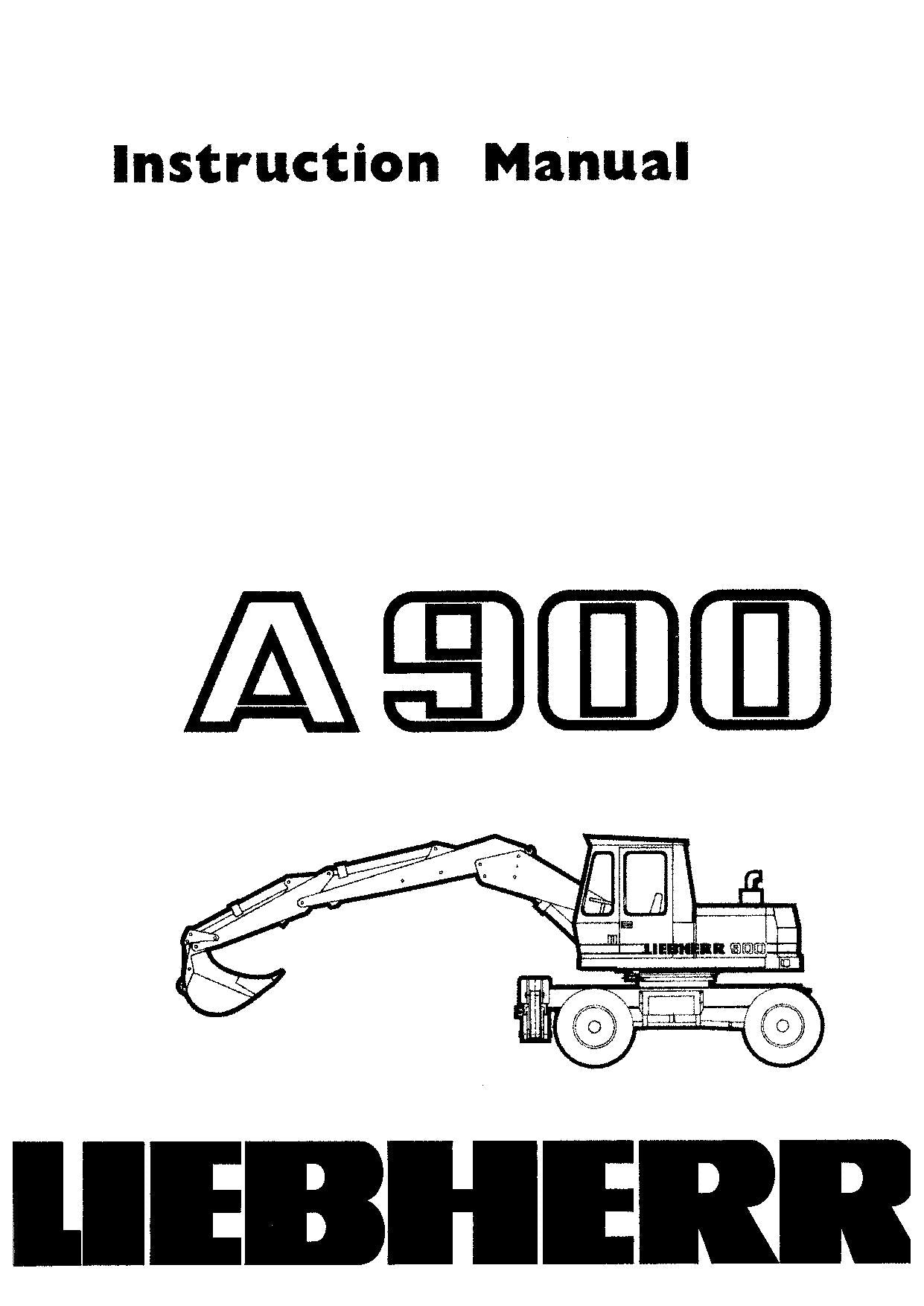 Liebherr A900 Excavator Operators manual