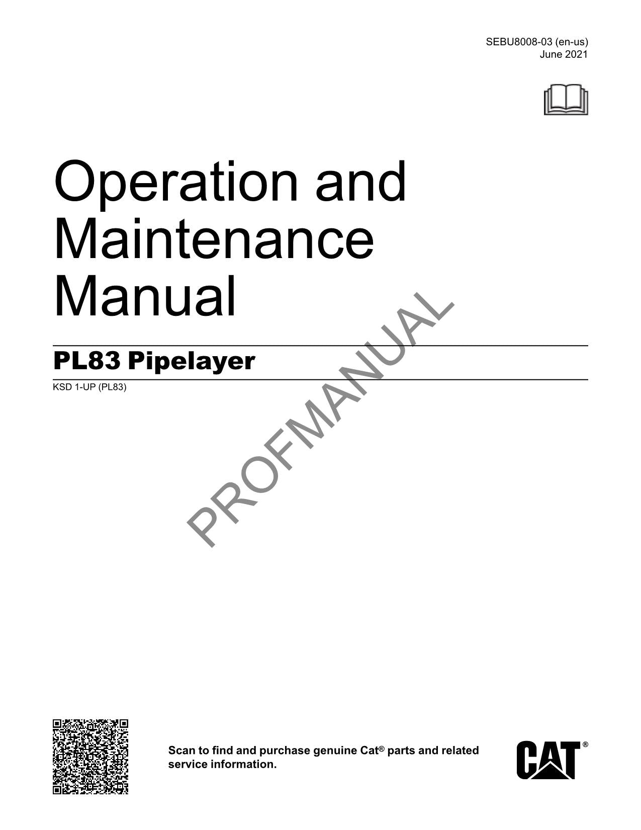 Caterpillar PL83 Pipelayer Operators Maintenance Manual – PROFMANUAL