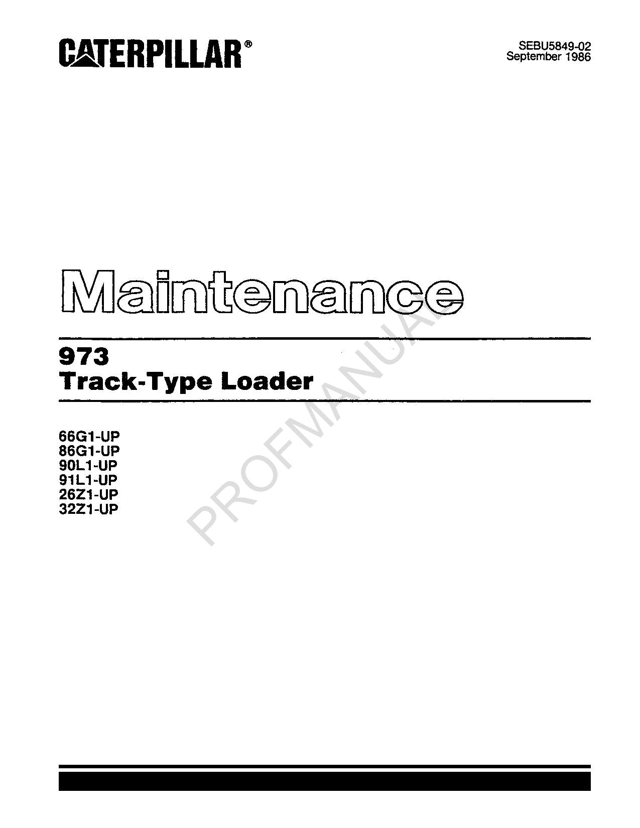 Caterpillar 973 Track Type Loader Operators Maintenance Manual SEBU5849