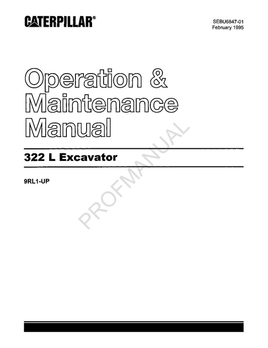 Caterpillar 322 L Excavator Operators Maintenance Manual