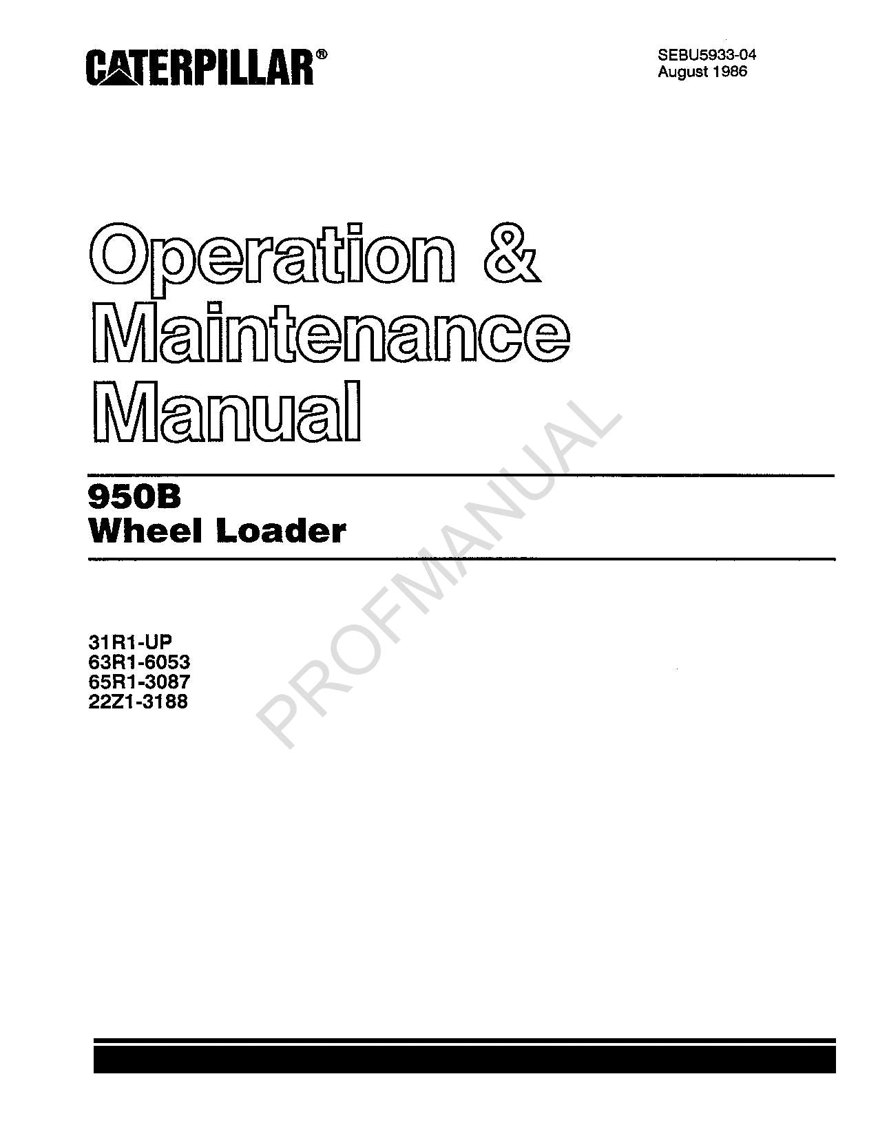 Caterpillar 950B Wheel Loader Operators Maintenance Manual