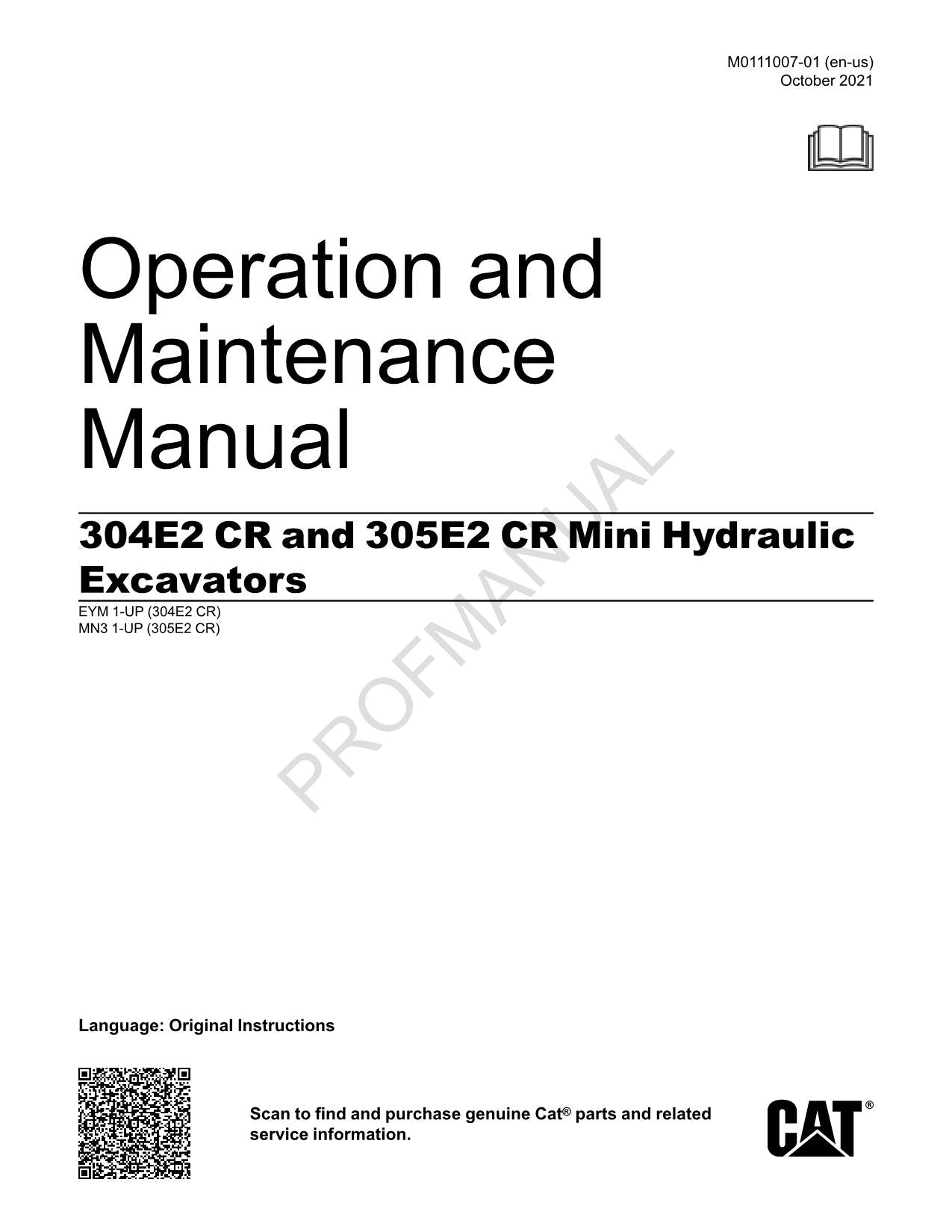 Caterpillar 304E2 CR 305E2 CR Mini Hydraulic Excavator Operators Manual