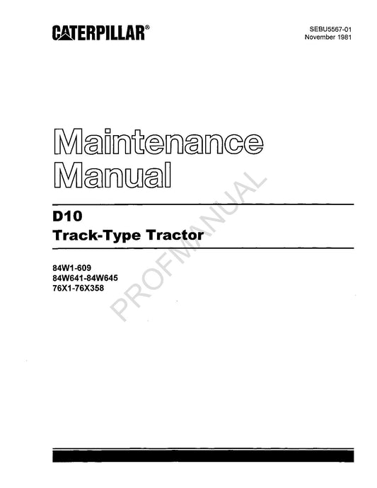 Caterpillar D10 Track Type Tractor MAINTENANCE Manual