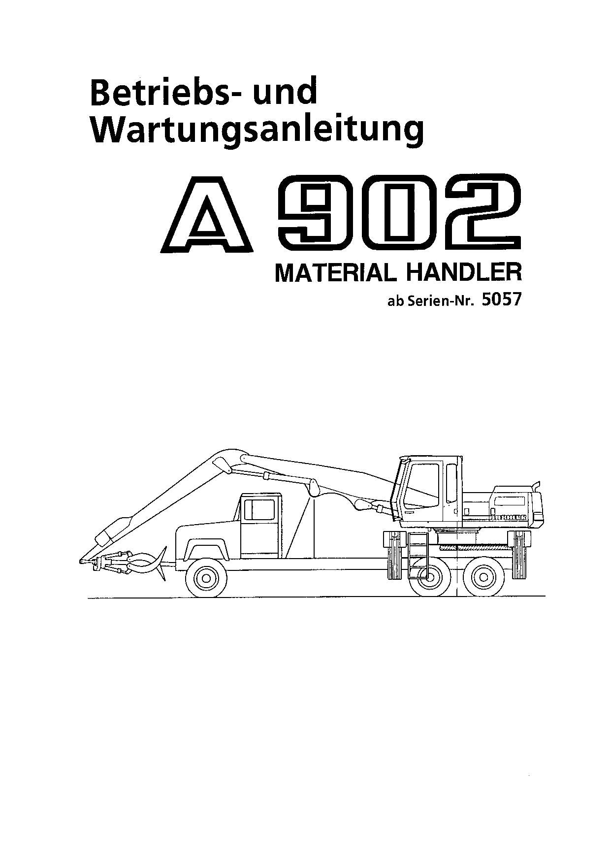 Ensacheuse Liebherr A902 MateriaL Handler Betriebsanleitung Wartungsanleitung