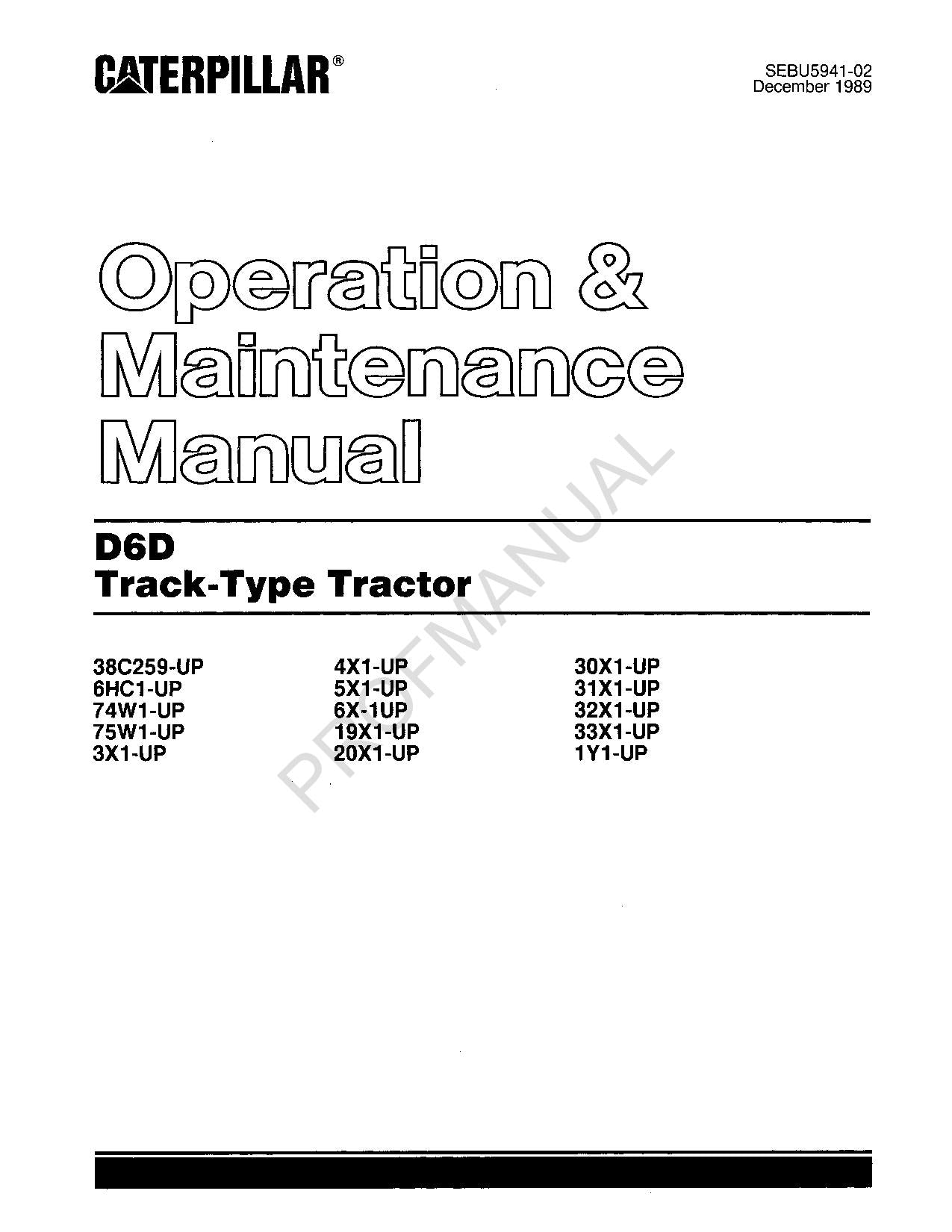 Caterpillar D6D Track Type Tractor Operators Maintenance Manual