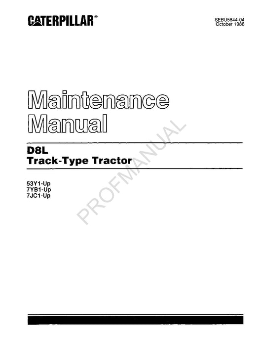 Caterpillar D8L Track Type Tractor Maintenance Manual Operators is SEBU5843