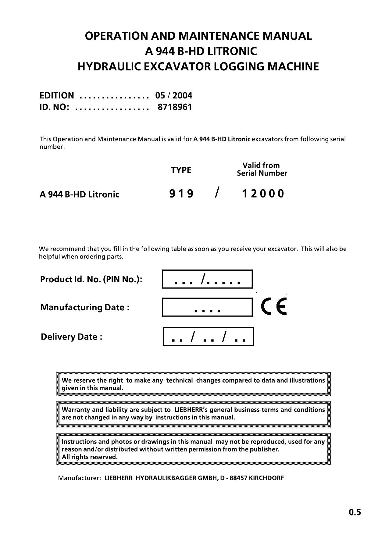 Manuel d'utilisation de la pelle hydraulique Liebherr A944 B-HD LITRONIC