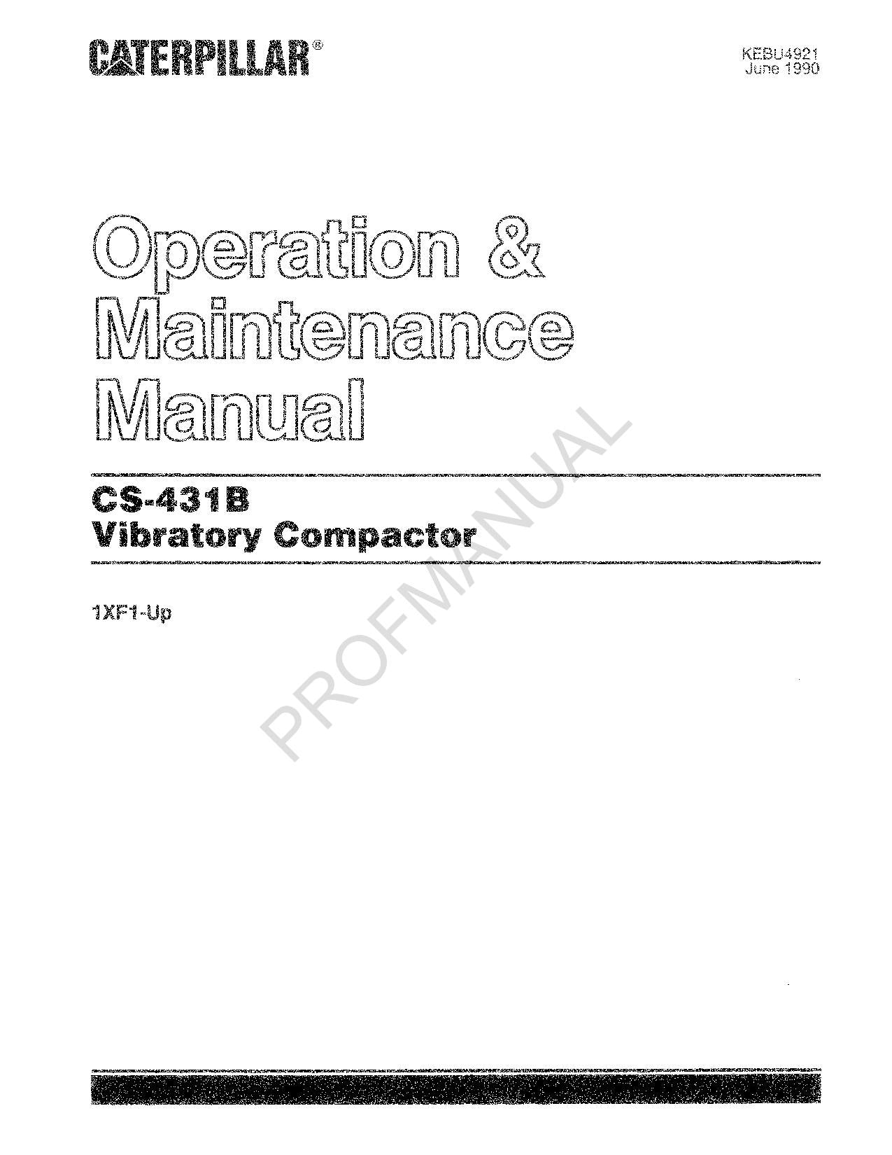 Caterpillar CS 431B Vibratory Compactor Operators Maintenance Manual