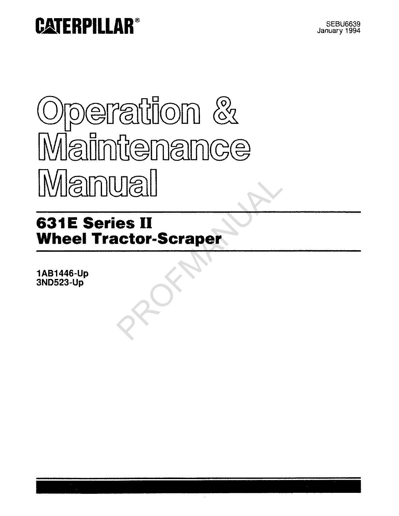 Caterpillar 631E Series II Wheel Tractor Scraper Operators Manual SEBU6639