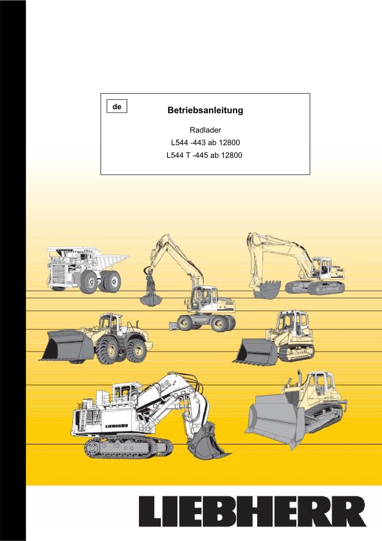 Liebherr L544 L544 T Radlader Betriebsanleitung ser 12800