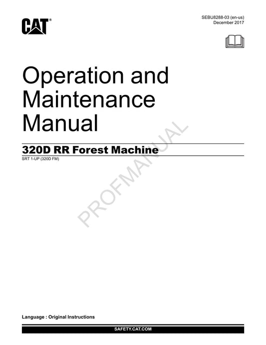 Wartungshandbuch für den Bediener der Forstmaschine Caterpillar 320D RR