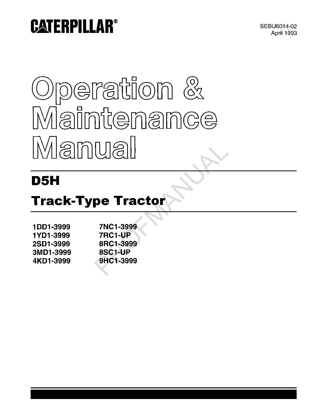 Caterpillar D5H Track Type Tractor Operators Maintenance Manual