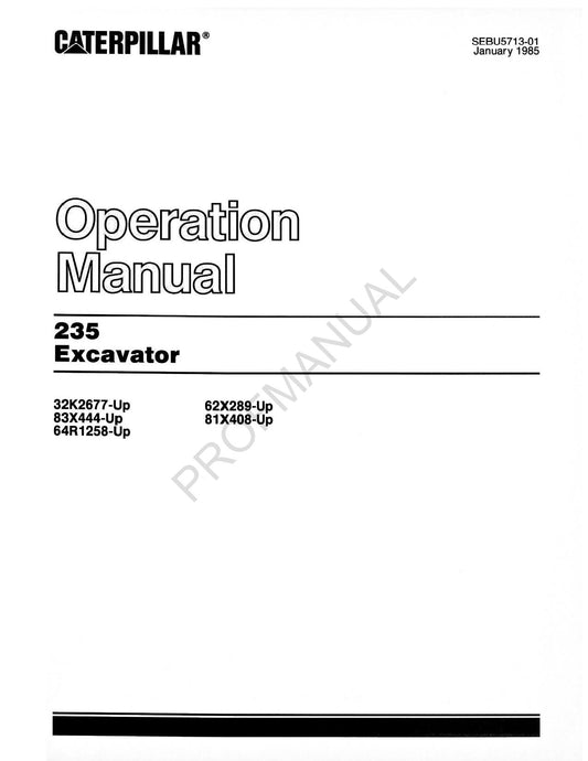 Caterpillar 235 Excavator Operators Maintenance Manual SEBU5713