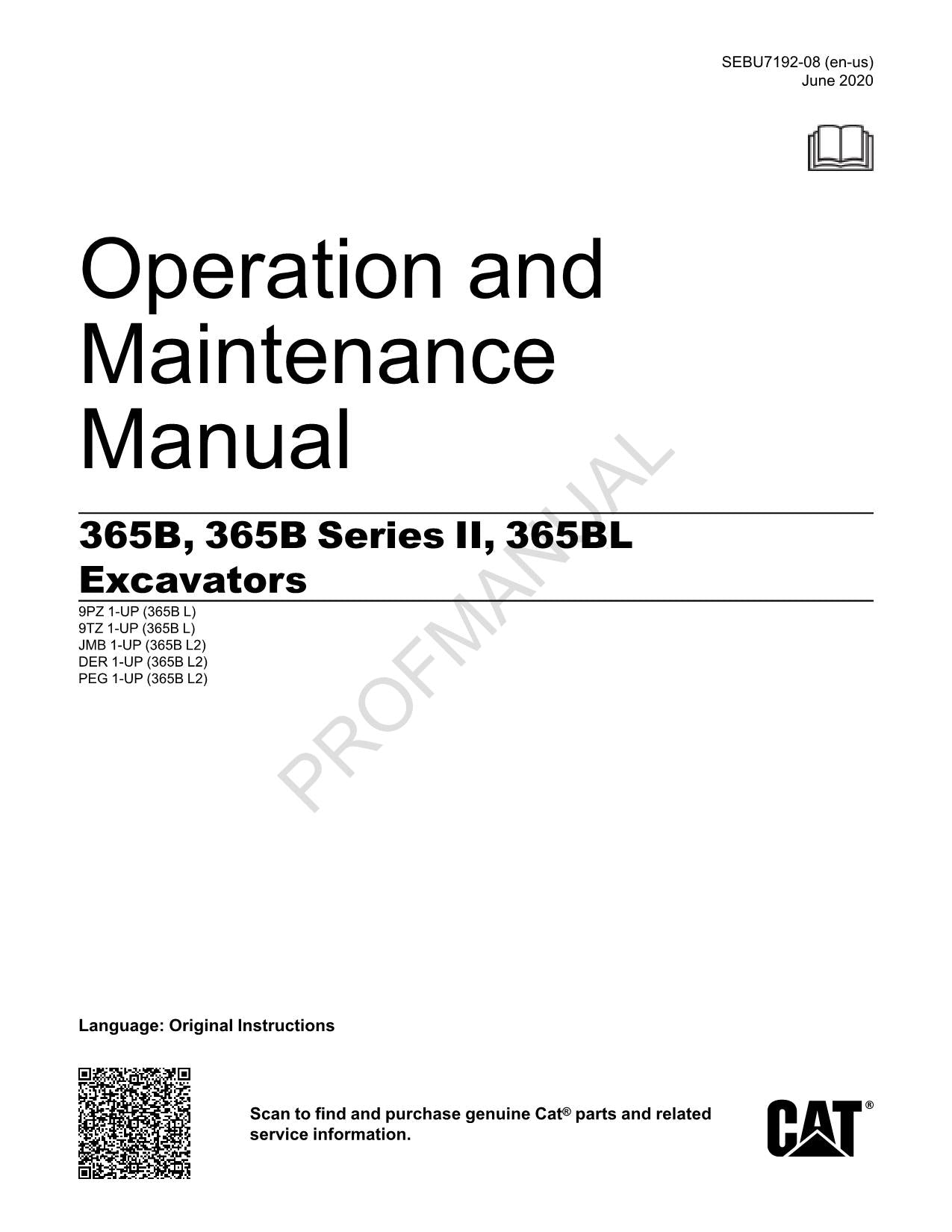 Caterpillar 365B 365B Series II 365BL Excavator Operators Maintenance Manual