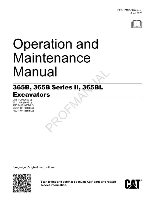 Caterpillar 365B 365B Series II 365BL Excavator Operators Maintenance Manual