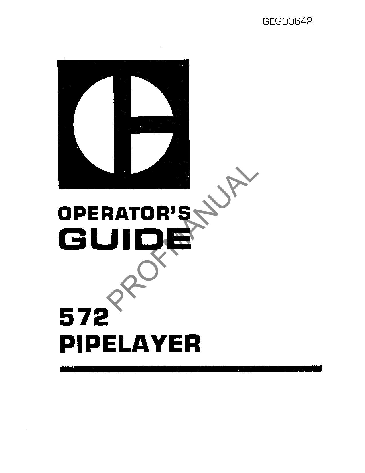 Caterpillar 572 Pipelayer Operators Maintenance Manual