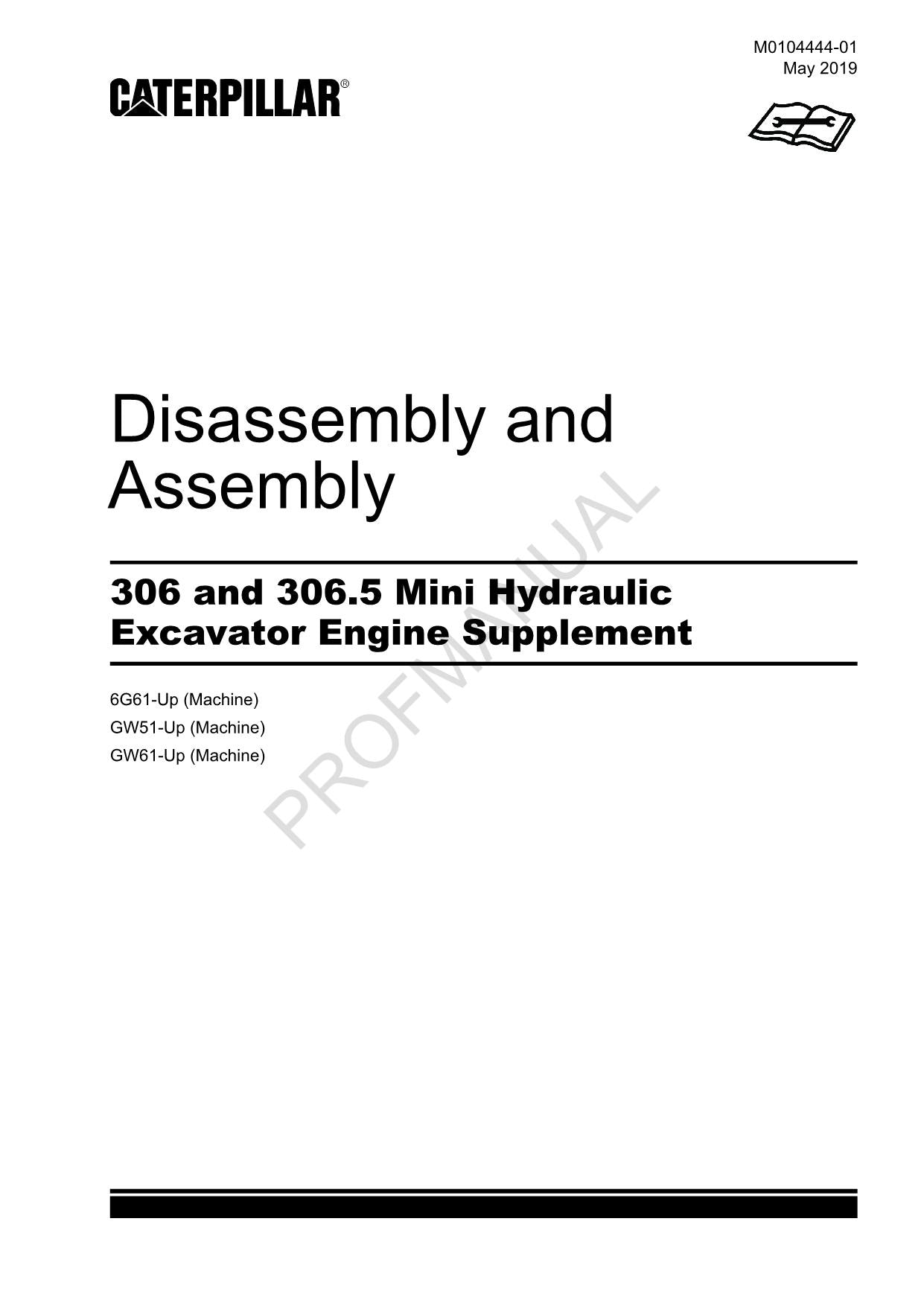 Caterpillar 306 306.5 Excavator Engine Supplement Service Manual Disassem Assem