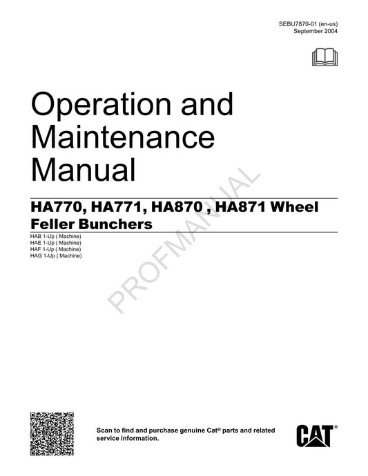 Caterpillar Hydro Ax 770 870 Wheel Feller Buncher Operators Maintenance Manual