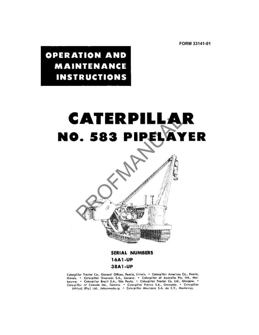 Caterpillar 583 Pipelayer Operators Maintenance Manual 16A1-Up 38A1-Up