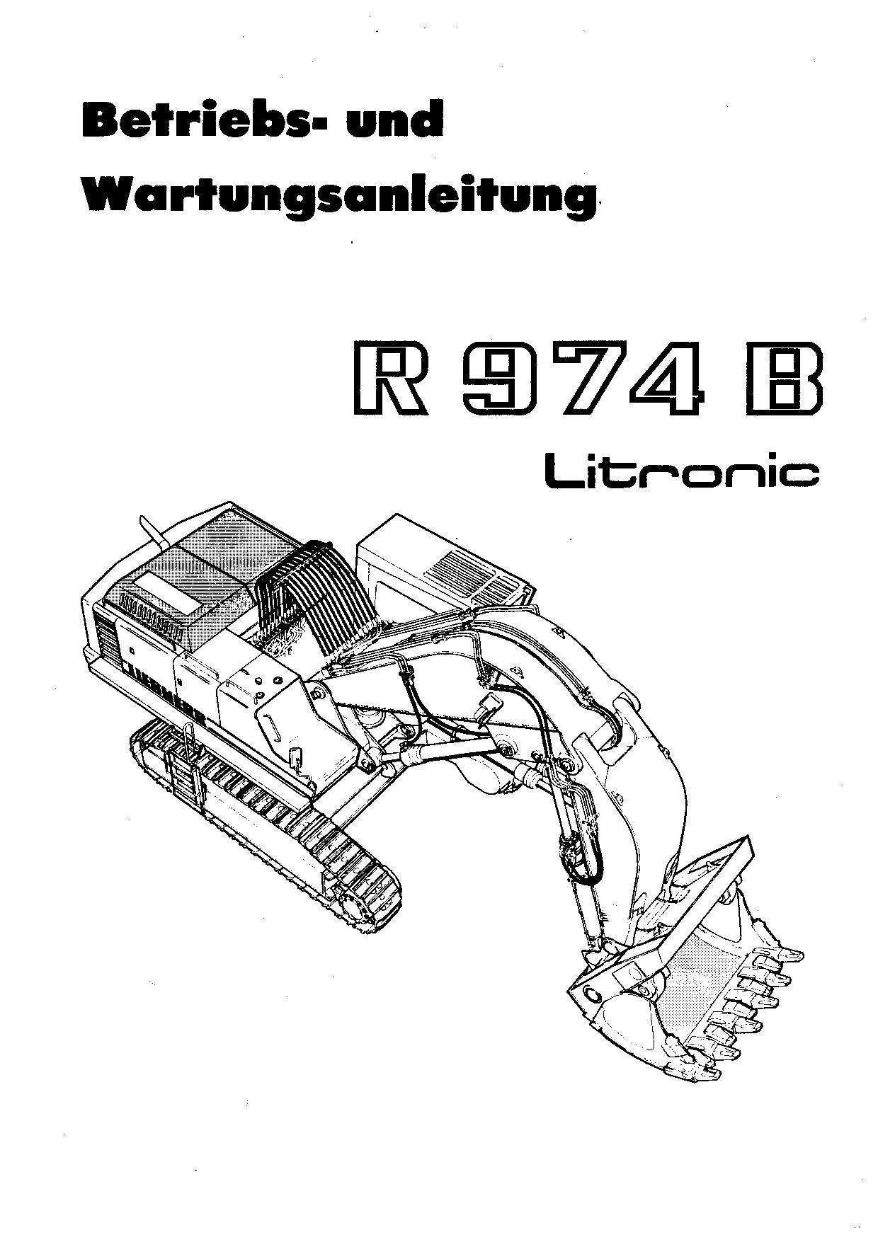 Liebherr R974 B Litronic Bagger Betriebsanleitung