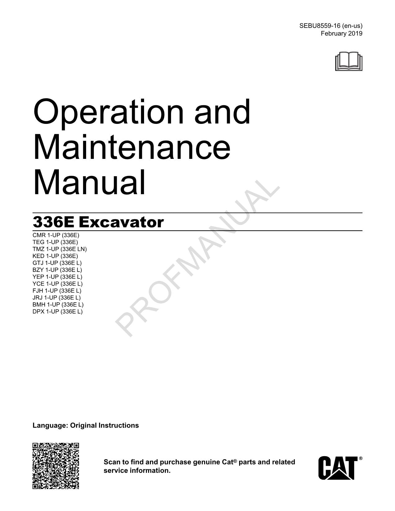 Caterpillar 336E Excavator Operators Maintenance Manual