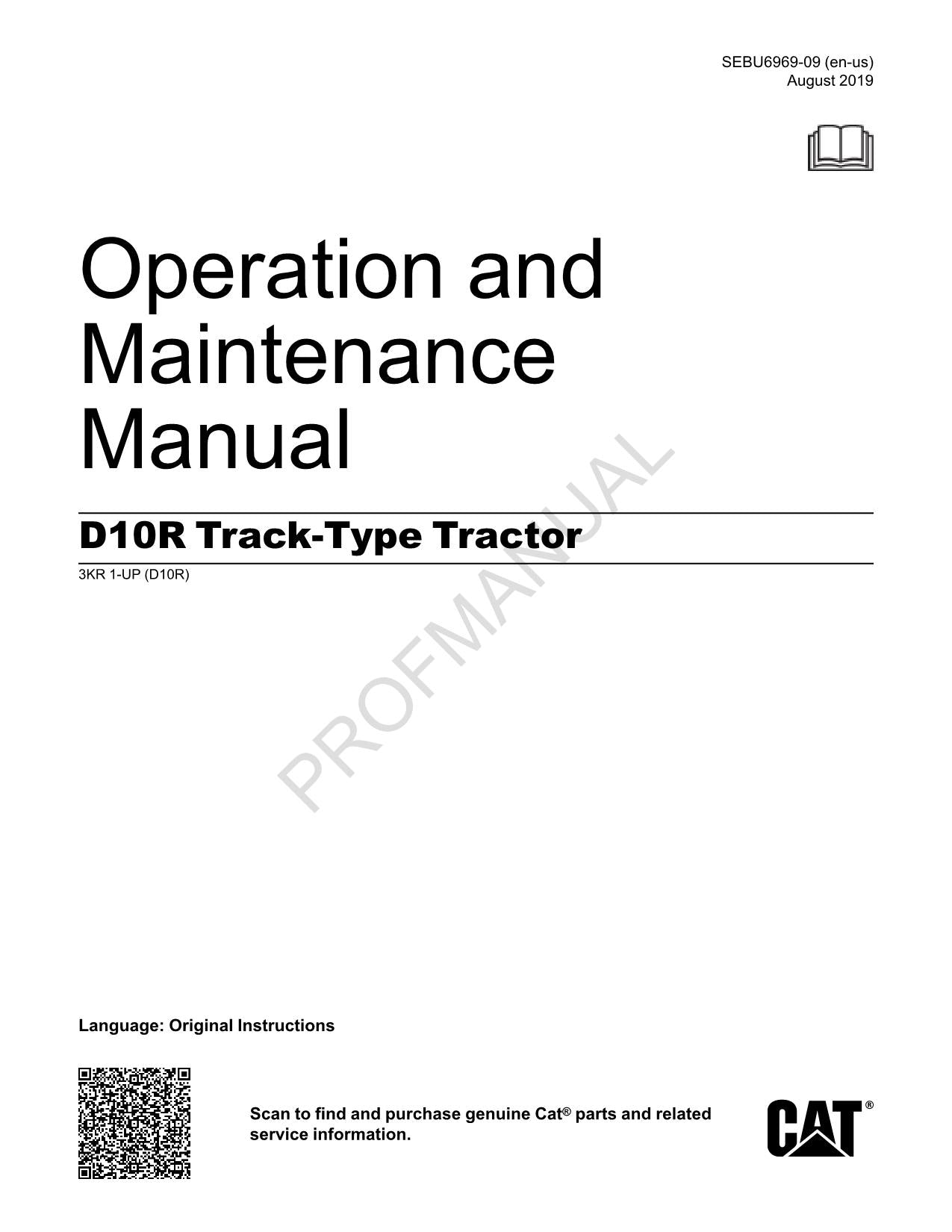 Caterpillar D10R Track Type Tractor Operators Maintenance Manual ser 3KR1-Up