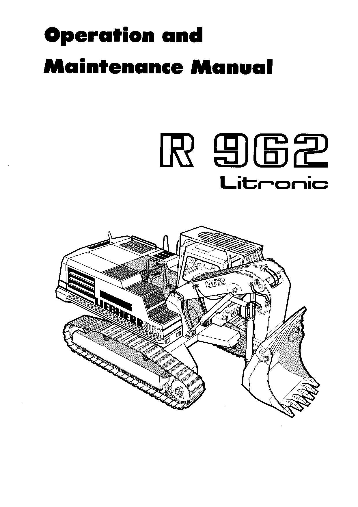 Liebherr R962 Litronic Excavator Operators manual