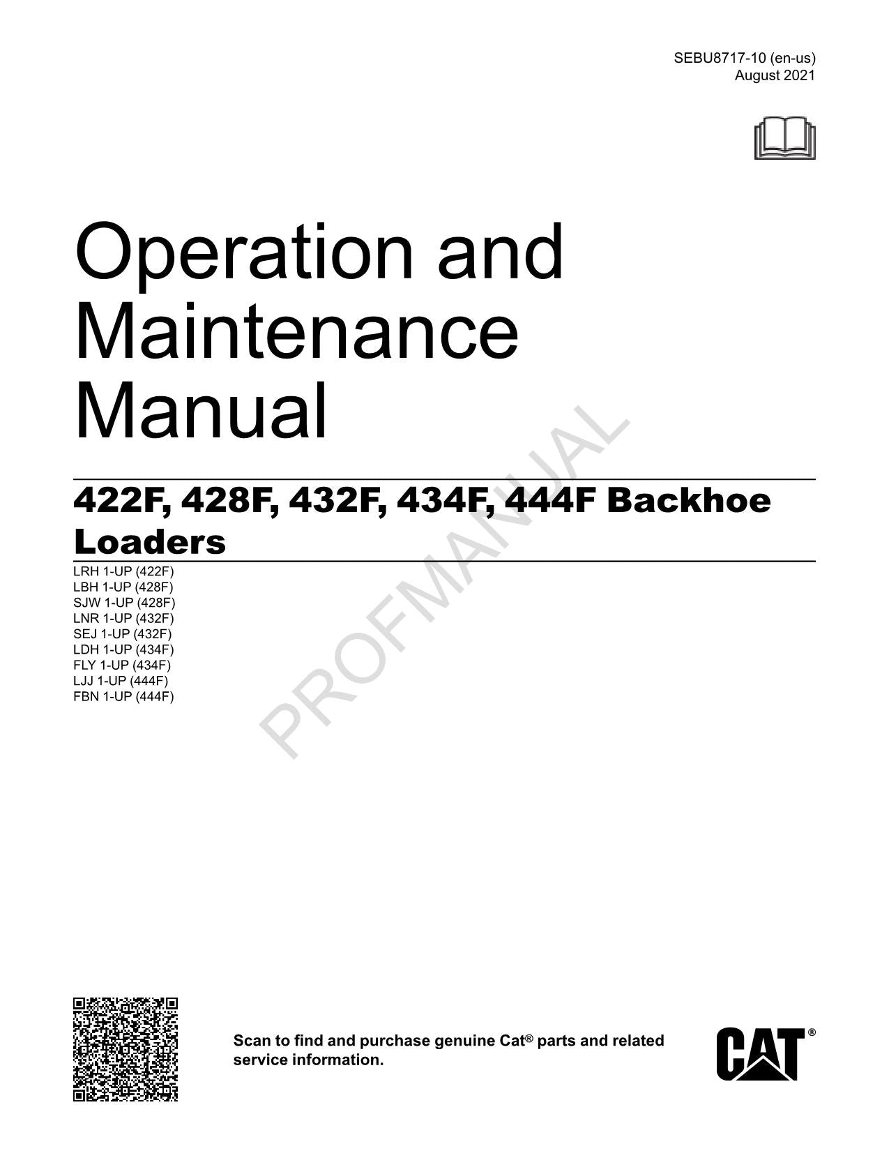 Caterpillar 422F 428F 432F 434F 444F Backhoe Loader Operators Manual SEBU8717