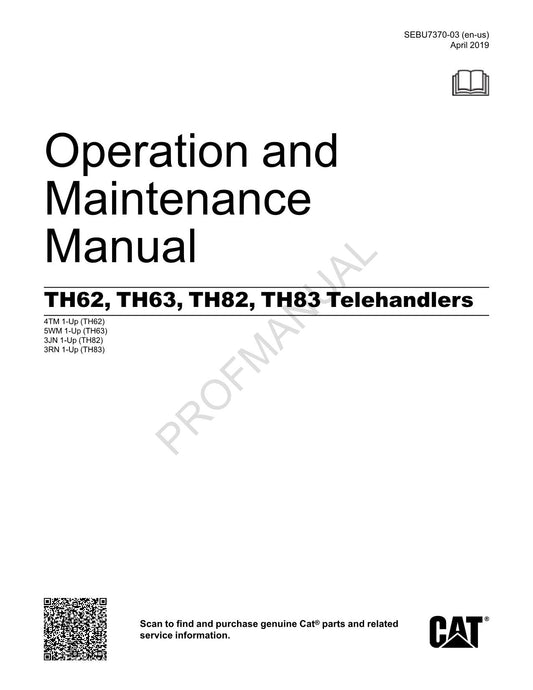 Caterpillar TH62 TH63 TH82 TH83 Telehandler Operators Manual SEBU7370