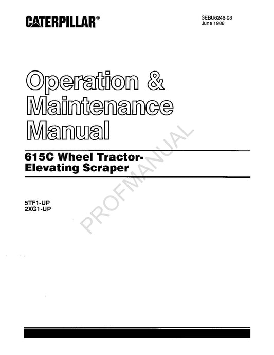 Caterpillar 615C Wheel Tractor Elevating Scraper Operators Maintenance Manual