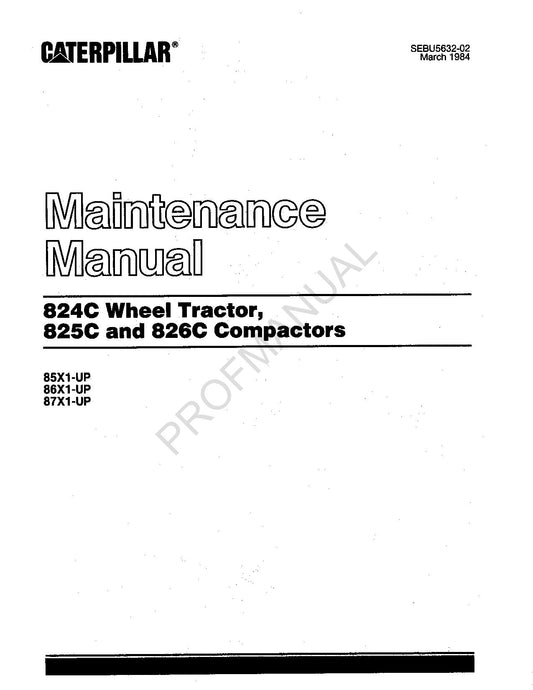 Caterpillar 824C Wheel Tractor 825C 826C Compactor Maintenance Manual #1