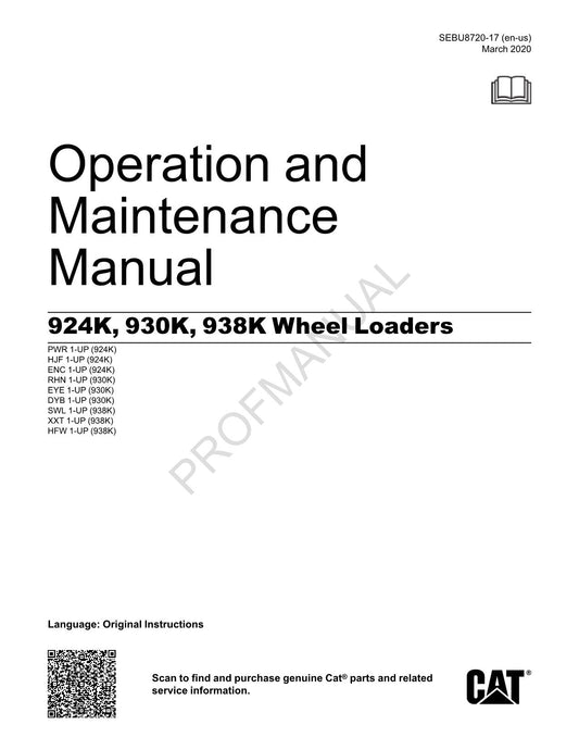 Caterpillar 924K 930K 938K Wheel loader Operators Maintenance Manual