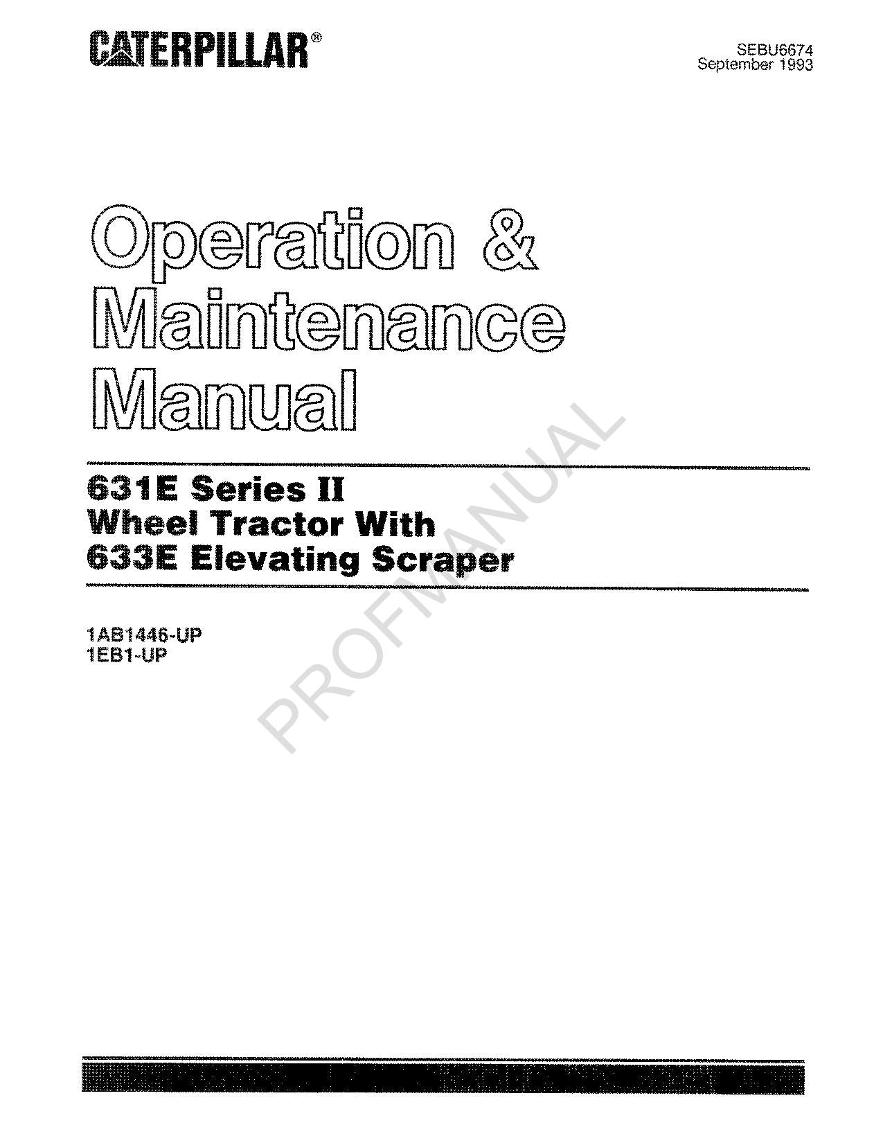 Caterpillar 631E Series II Wheel Tractor 632E Elevating Scraper Operators Manual