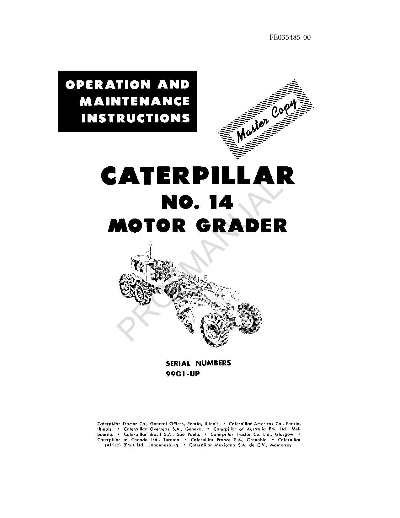 Caterpillar 14 Motor Grader Operators Maintenance Manual 99G1-Up