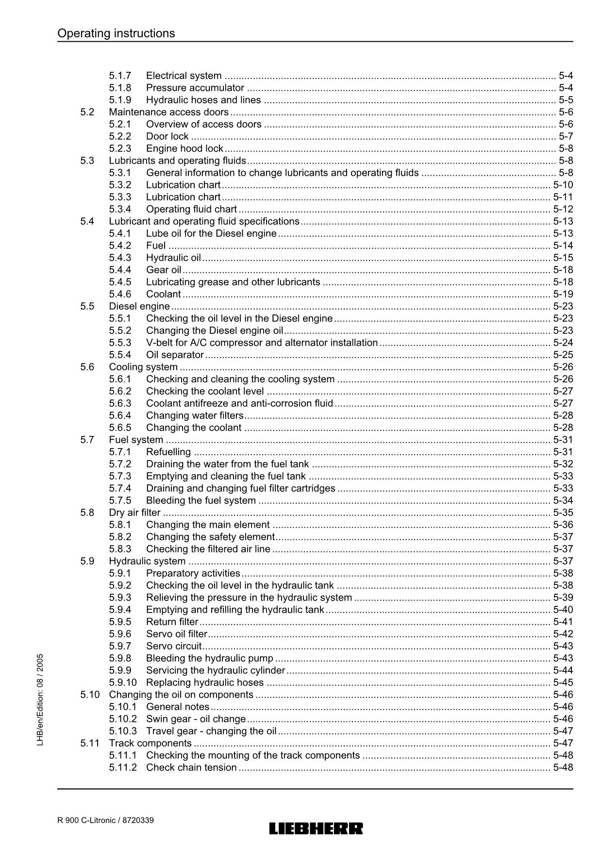 Liebherr R900 C-Litronic Excavator Operators manual serial 25621