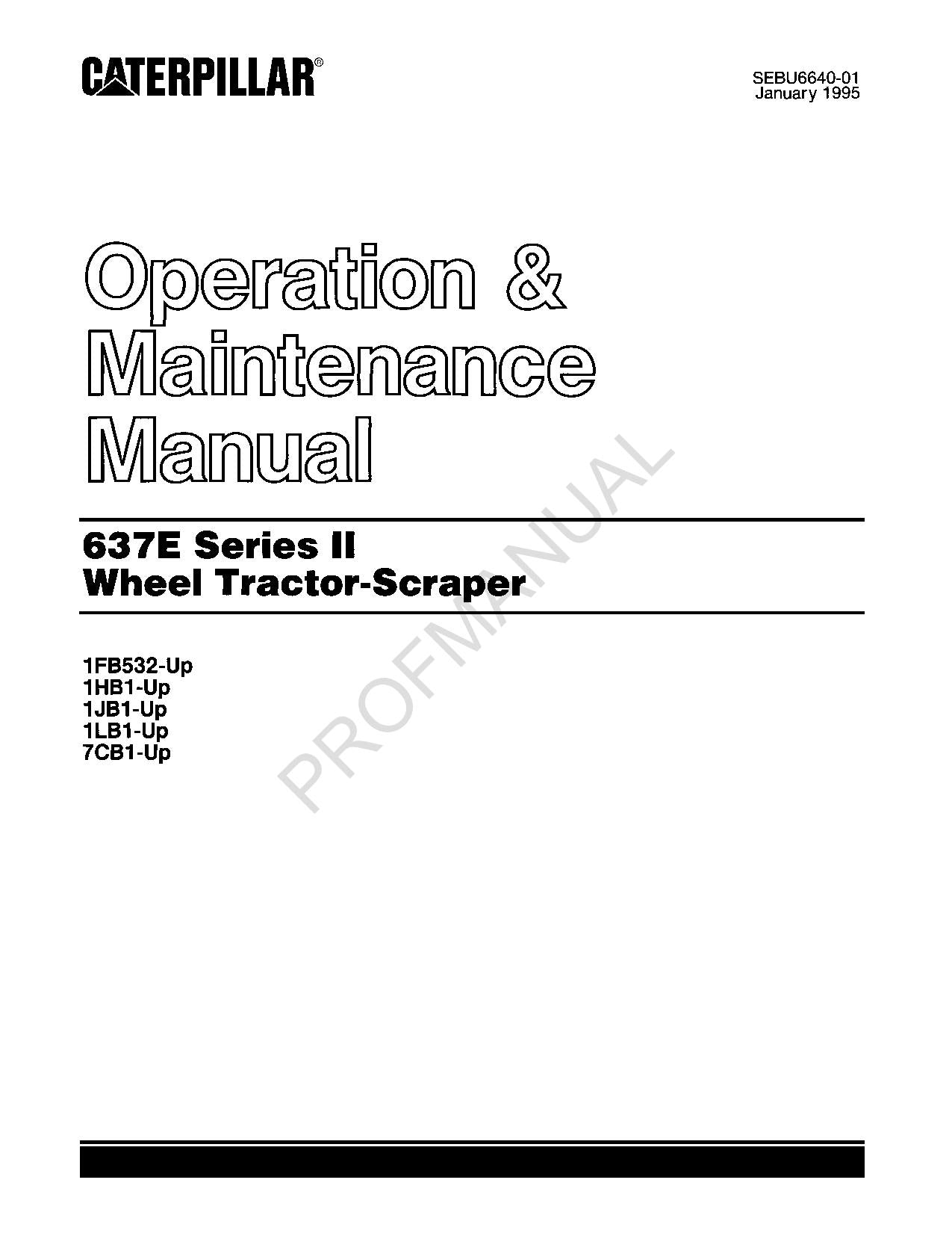 Manuel d'utilisation du décapeur de tracteur à roues Caterpillar 637E série II SEBU6640