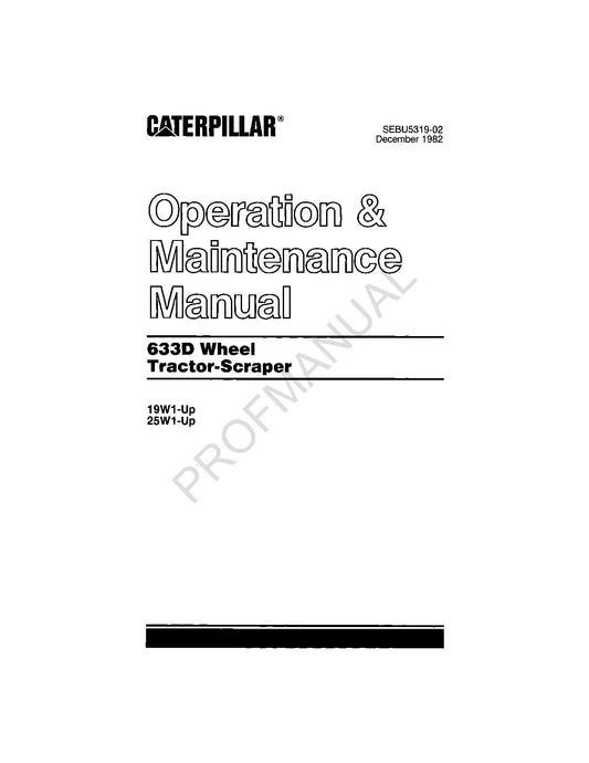 Caterpillar 633D Tractor Scraper Operators Maintenance Manual