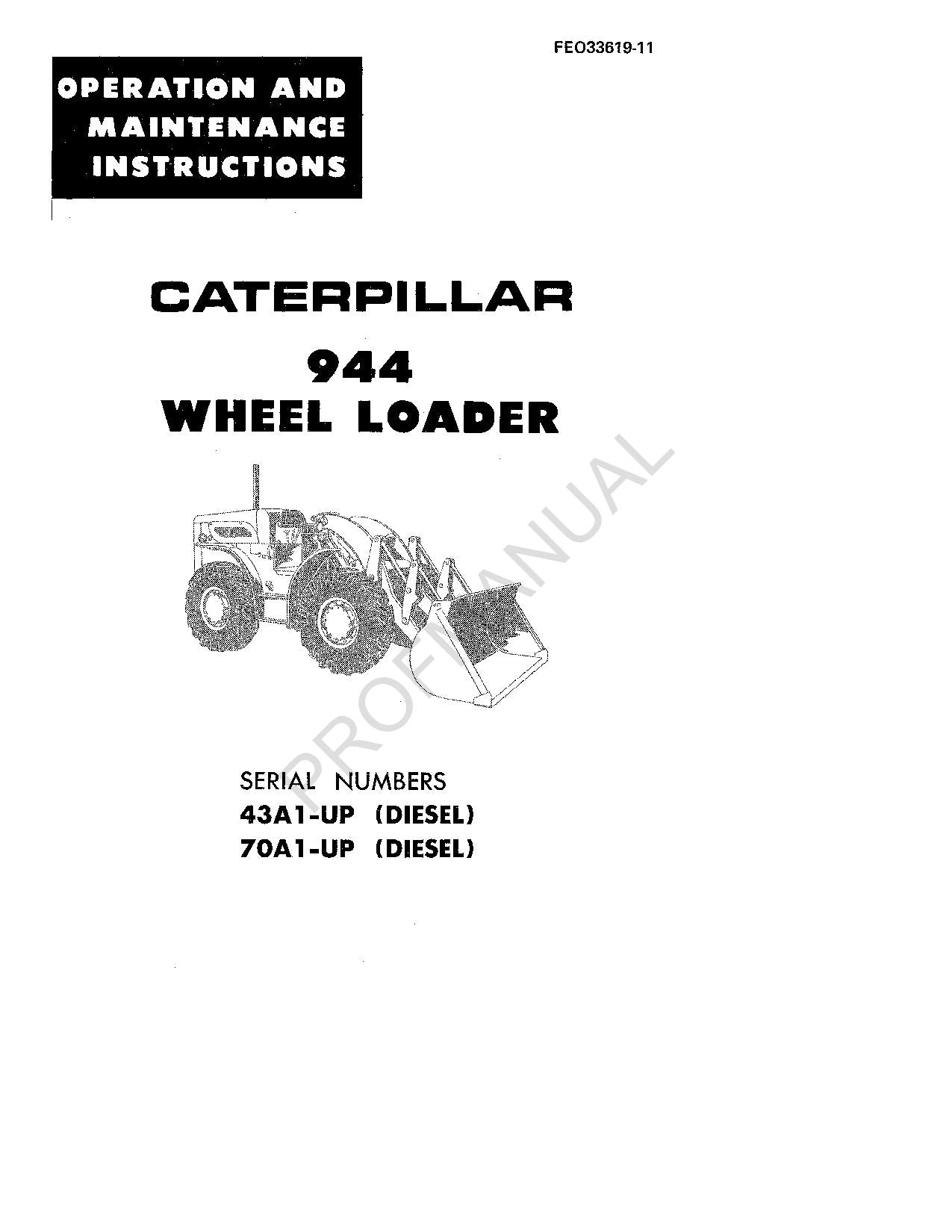 Caterpillar 944 Wheel Loader Operators Maintenance Manual