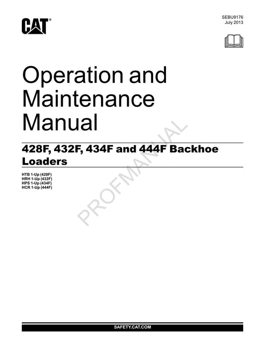 Caterpillar 428F 432F 434F 444F Backhoe Loader Operators Manual SEBU9176