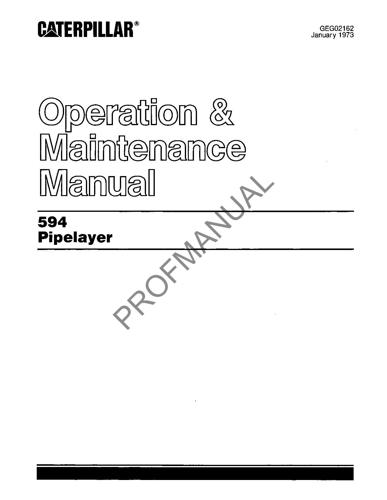 Caterpillar 594 Pipelayer Operators Maintenance Manual