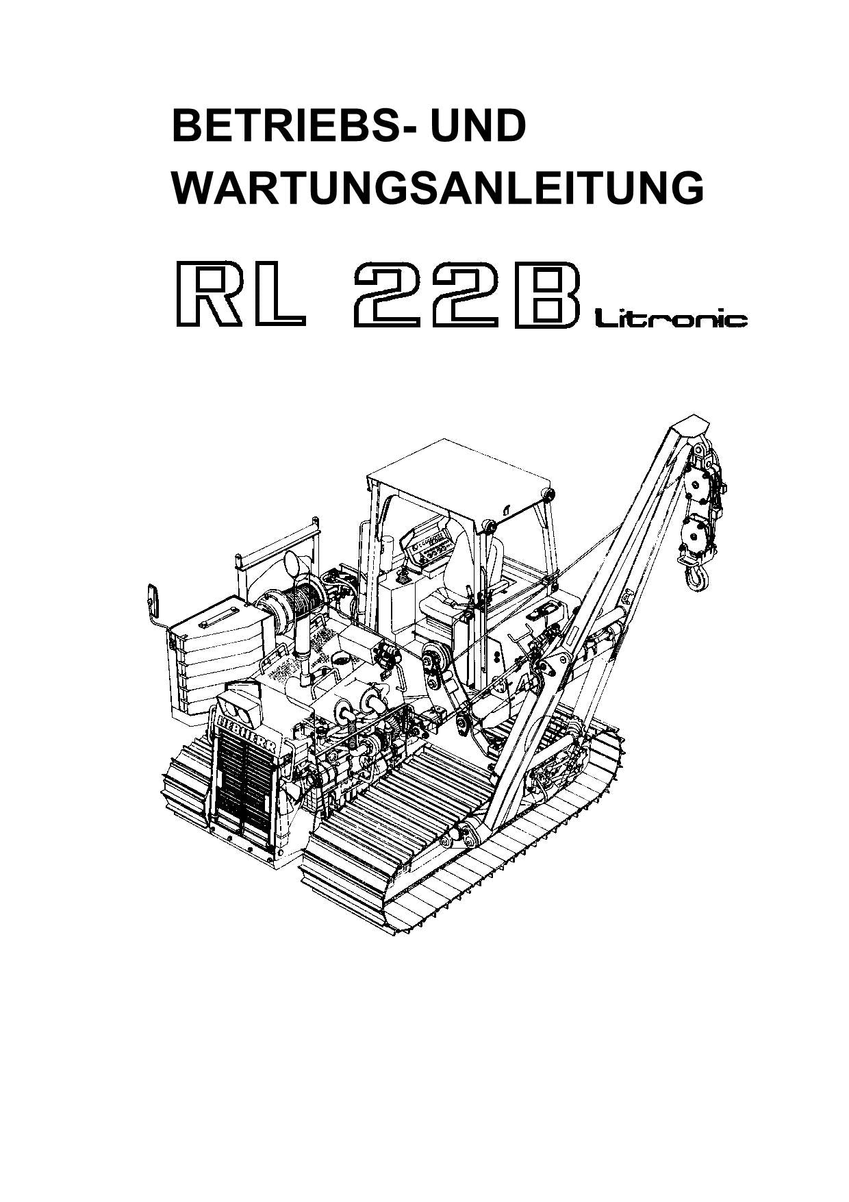 Liebherr RL22B Litronic ROHRLEGER Betriebsanleitung Wartungsanleitung