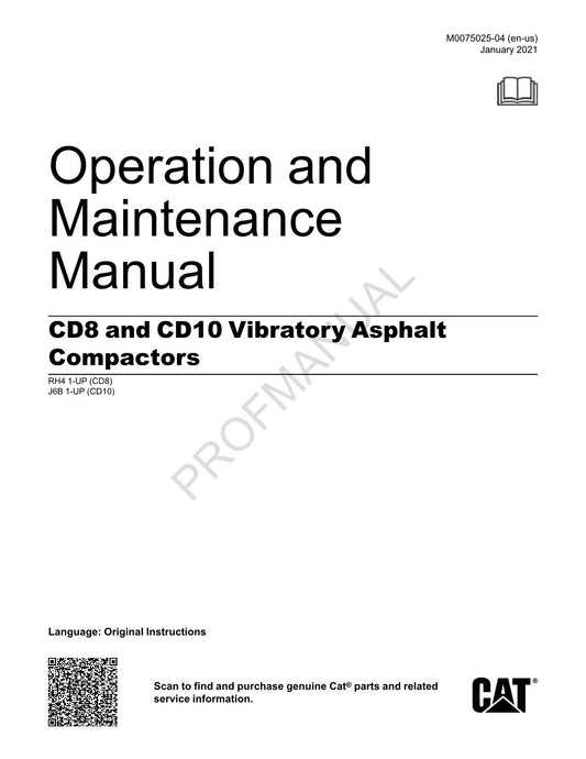 Caterpillar CD8 CD10 Vibratory Asphalt Compactor Operators Maintenance Manual