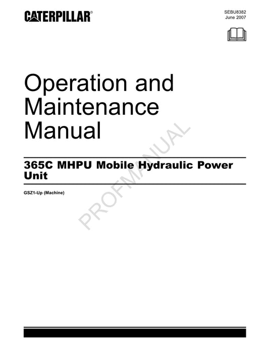 Caterpillar 365C MHPU Mobile Hydraulikaggregat Bediener-Wartungshandbuch