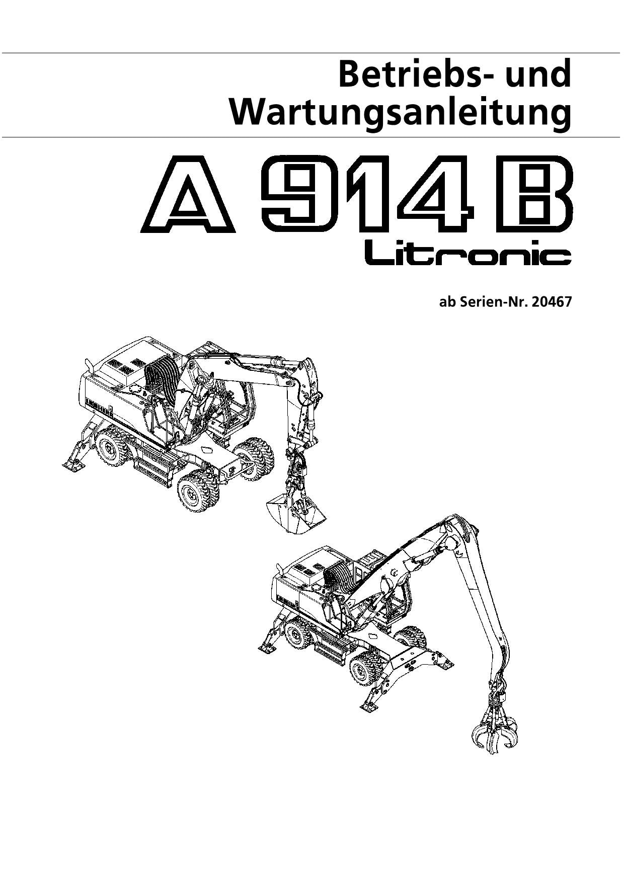 Liebherr A914 B Litronic Hydraulikbagger Betriebsanleitung Wartungsanleitung