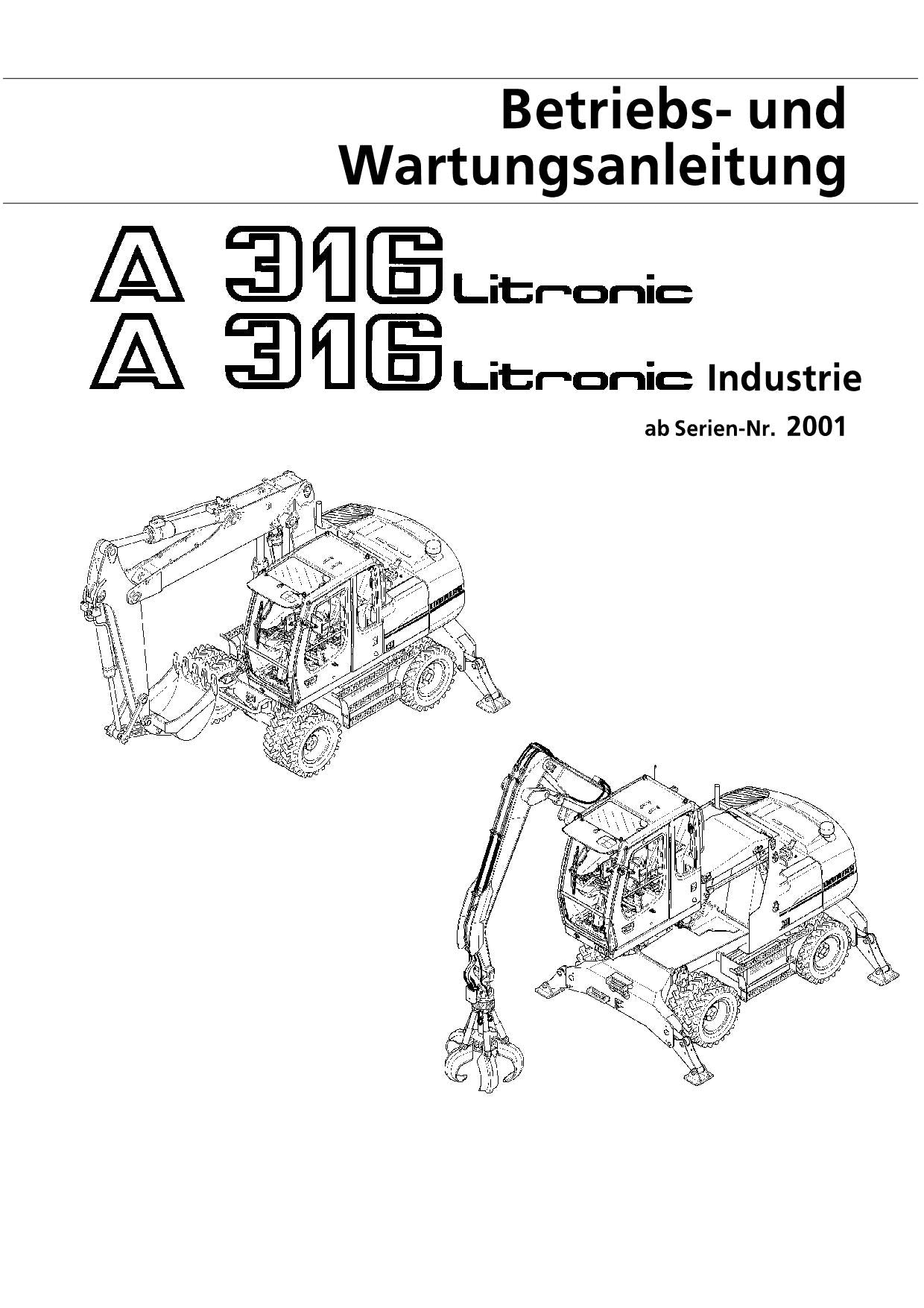 Liebherr A316 A316 Litronic Industrie Bagger Betriebsanleitung Wartungsanleitung