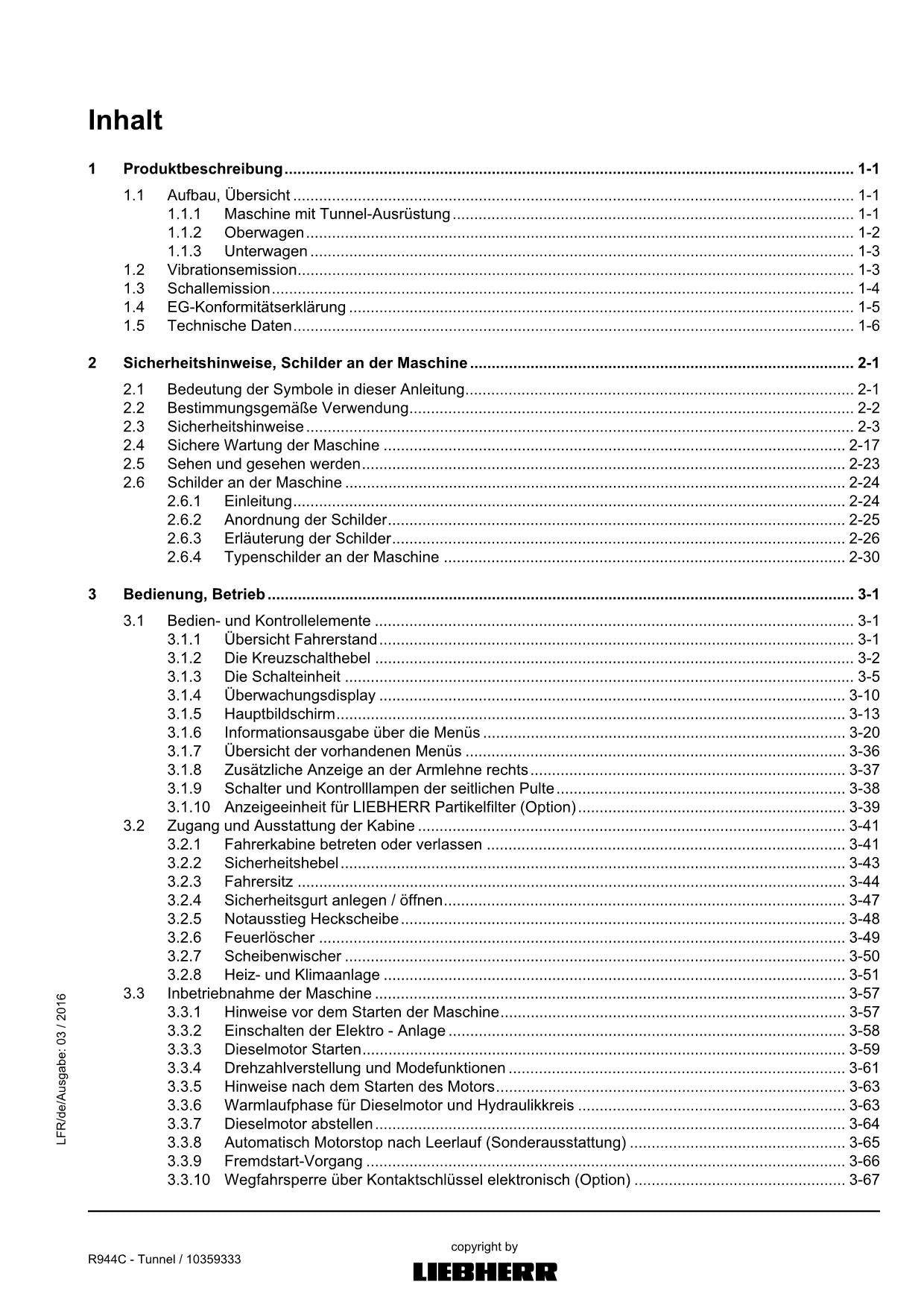 Liebherr R944 C Tunnel Hydraulikbagger Betriebsanleitung 2016