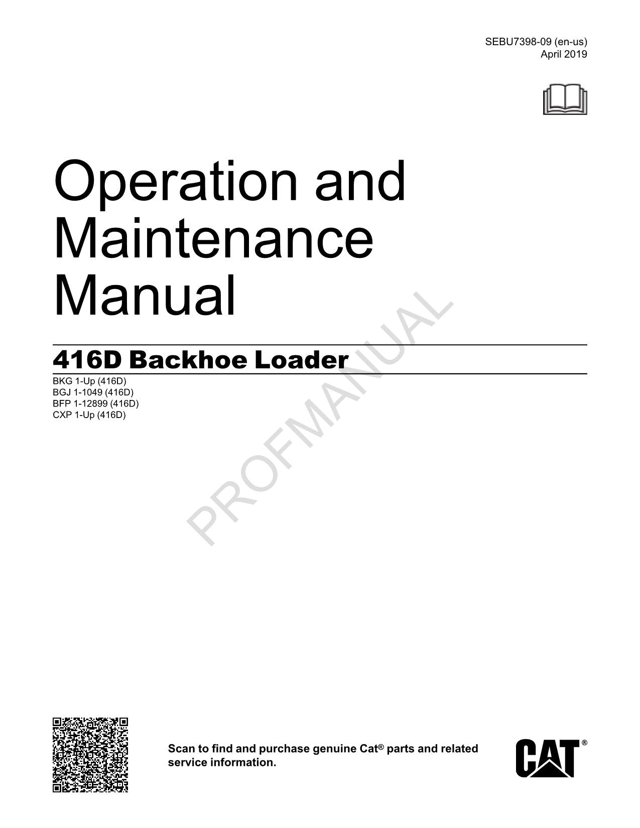 Caterpillar 416D Backhoe Loader Operators Maintenance Manual