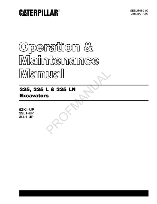 Caterpillar 325 325 L 325 LN Excavator Operators Maintenance Manual